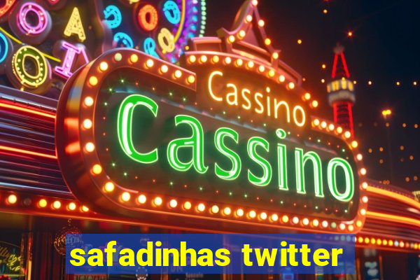 safadinhas twitter